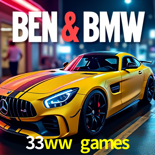 33ww games: Jogos de Caça-Níqueis-Altas Recompensas, Roleta-Velocidade, Blackjack-Desafios Máximos